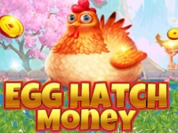 Egg Hatch Money