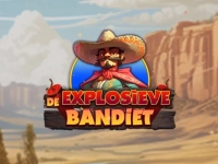 De Explosieve Bandiet
