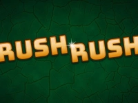 Rush Rush