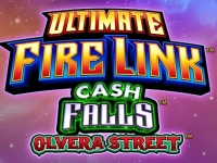 Ultimate Fire Link Cash Falls Olvera Street