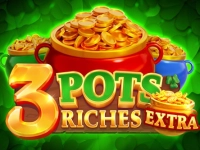 3 Pots Riches Extra